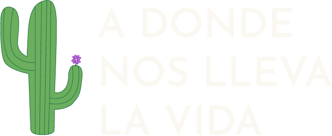 A donde nos lleva la vida